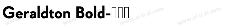 Geraldton Bold字体转换